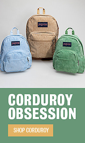 Corduroy Obsession. Shop Corduroy.